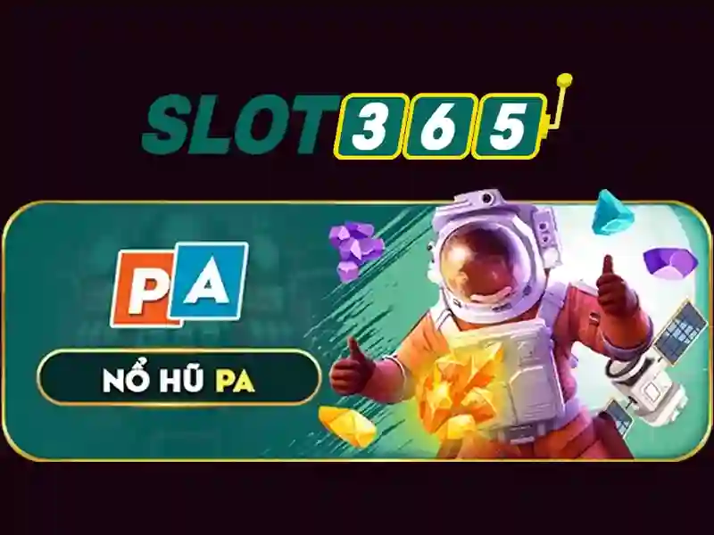 Trải nghiệm Slot365