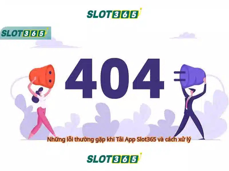 Khuyến mãi Slot365