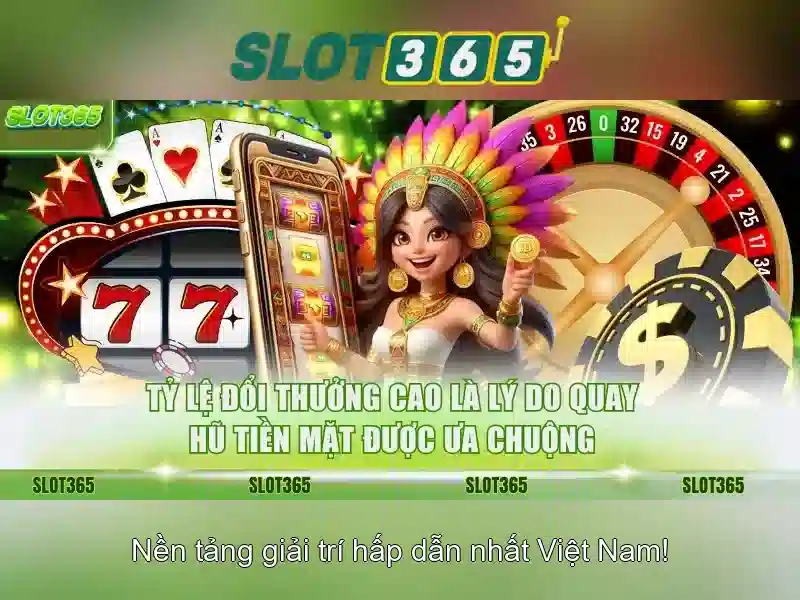 Trải Nghiệm Slot365
