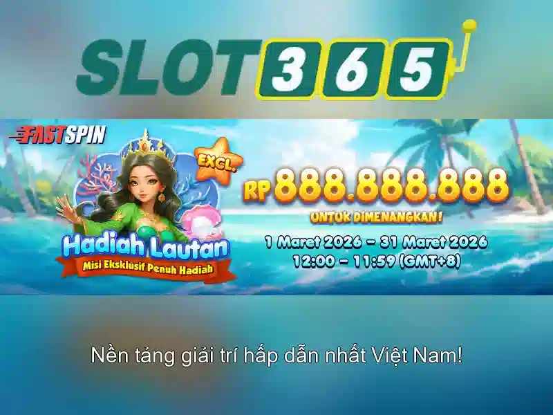 SLOT365 - Trải Nghiệm Cá Cược Trực Tuyến Thú Vị Nhận Thưởng Hấp Dẫn 2026