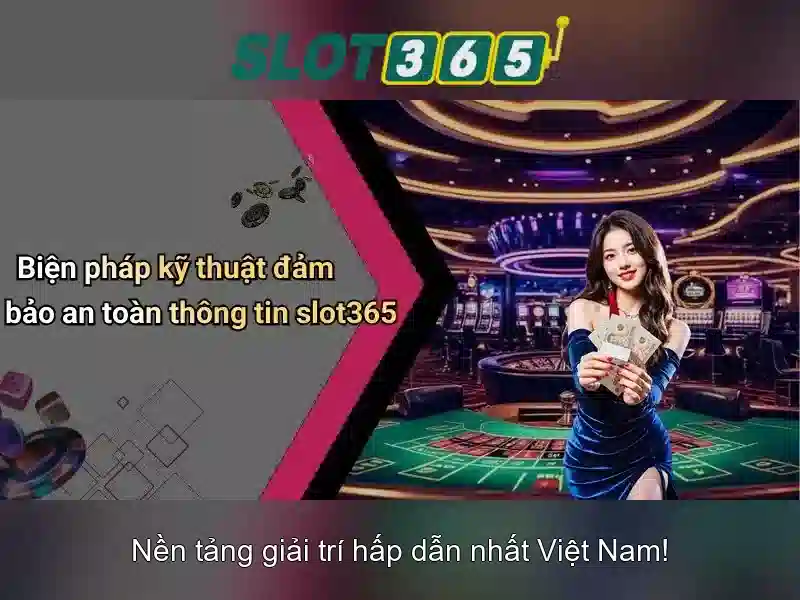 Phiên Bản Mới Slot365
