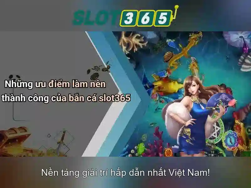 ưu đãi slot365