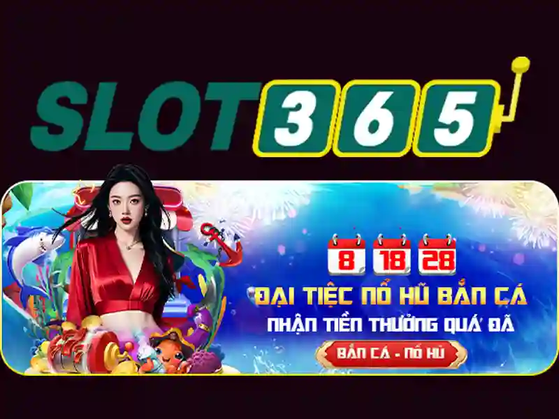 SLOT365 – Trang Chủ | Xổ Số | Bắn Cá | Thể Thao | Casino | Nổ Hũ | Rút Tiền | Blog | Khuyến Mãi | Đại Lý | CSKH | Tuyển Dụng